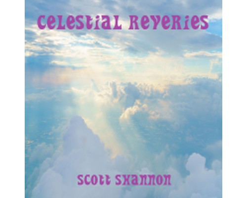 Scott Shannon - Celestial Reveries