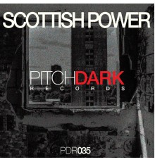 Scottish Power - PDR035 (Original Mix)