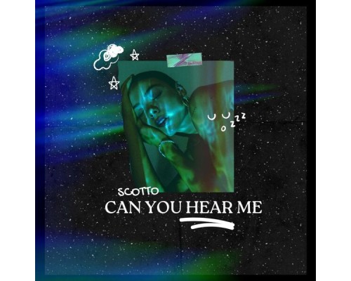 Scotto - Can You Hear Me