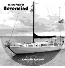 Scram Project - Nevermind