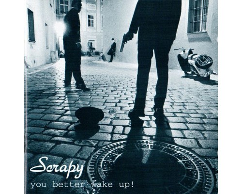 Scrapy - You Better Wake Up!