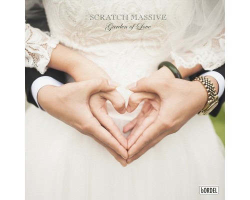 Scratch Massive - Garden of Love