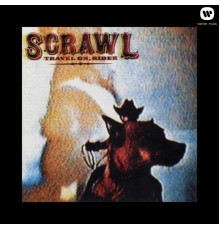 Scrawl - Travel On, Rider