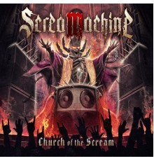 ScreaMachine - Church of the Scream