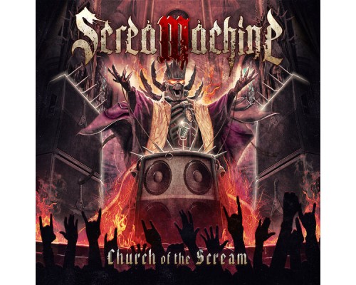 ScreaMachine - Church of the Scream