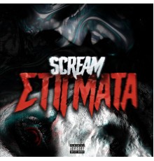 Scream - ΣΤΙΓΜΑΤΑ