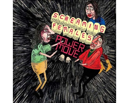 Screaming Females - Power Move