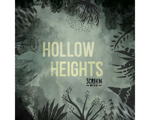 Screen Djeh - Hollow Heights