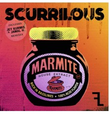 Scurrilous - Marmite