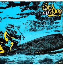 Sea Dog - Sea Dog