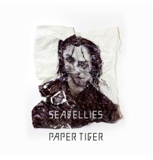 Seabellies - Paper Tiger