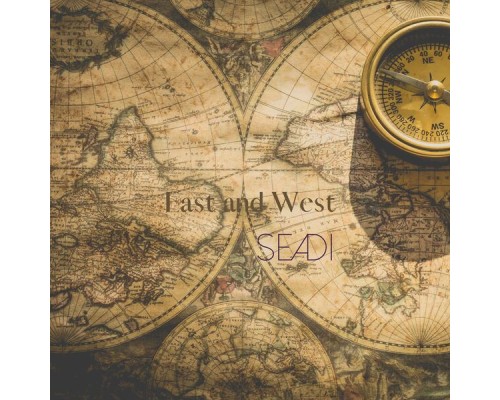 Seadi - East and West (Instrumental)