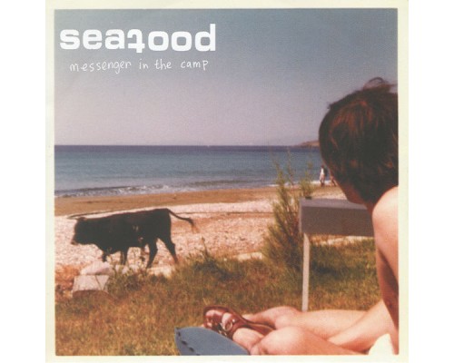 Seafood - Messenger In The Camp