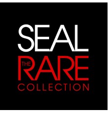 Seal - The Rare Collection