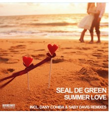 Seal De Green - Summer Love