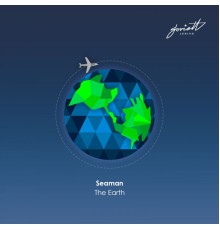 Seaman - The Earth (Original Mix)