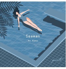 Seaman - No Name