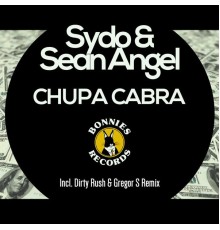 Sean Angel & Sydo - Chupa Cabra