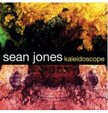 Sean Jones - Kaleidoscope