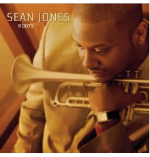 Sean Jones - Roots