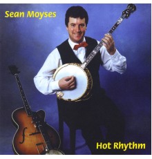 Sean Moyses - Hot Rhythm