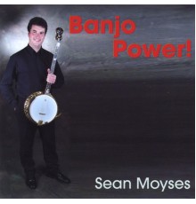 Sean Moyses - Banjo Power !