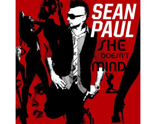 Sean Paul - She Doesn't Mind