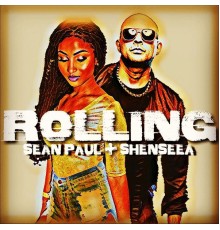 Sean Paul, Shenseea - Rolling