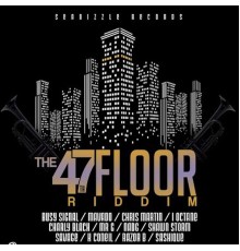 Seanizzle - 47Th Floor Riddim