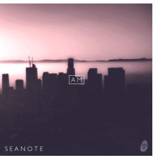 Seanote - AM