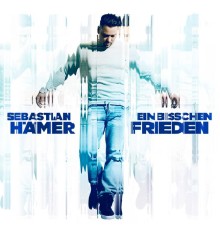 Sebastian Hämer - Ein bisschen Frieden