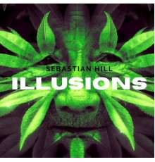 Sebastian Hill - Illusions