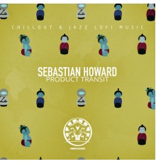 Sebastian Howard - Product Transit
