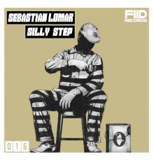 Sebastian Lomar - Silly Step