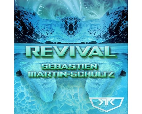 Sebastien Martin-Schultz - Revival