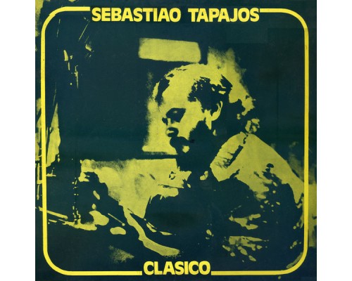 Sebastião Tapajós - Clásico