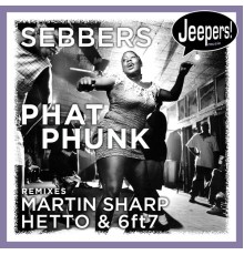 Sebbers - Phat Phunk