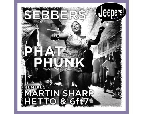 Sebbers - Phat Phunk