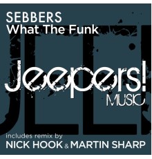 Sebbers - What the Funk