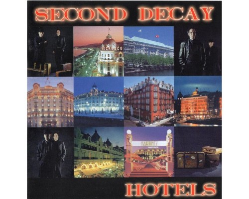 Second Decay - Hotels