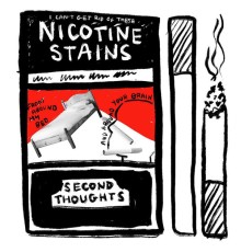 Second Thoughts - nicotine stains