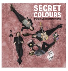 Secret Colours - Positive Distractions