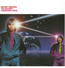 Secret Service - Top Secret (Greatest Hits)