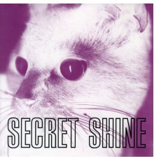 Secret Shine - Untouched