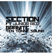 Section - Granite / Ten Tonne Sound