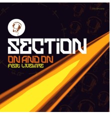 Section - On and On