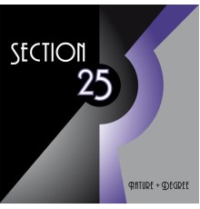 Section 25 - Nature + Degree