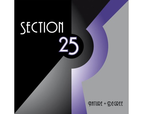 Section 25 - Nature + Degree