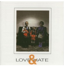 Section 25 - Love & Hate