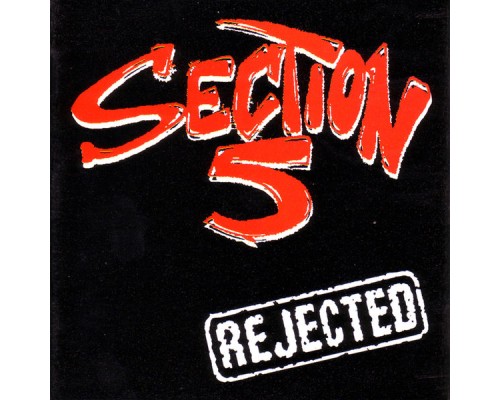 Section 5 - Rejected